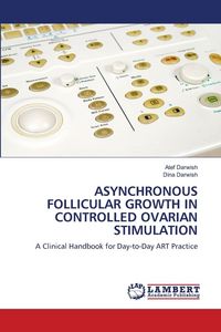 Produktbild: Asynchronous Follicular Growth in Controlled Ovarian Stimulation