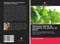 Produktbild: Utiliza&ccedil;&atilde;o &oacute;ptima do nitrog&eacute;nio nas plantas de alface