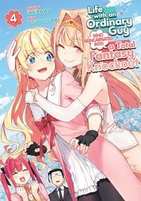 Produktbild: Life with an Ordinary Guy Who Reincarnated Into a Total Fantasy Knockout Vol. 4