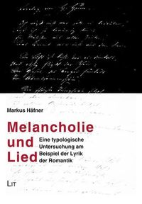 Produktbild: H&auml;fner, M: Melancholie und Lied