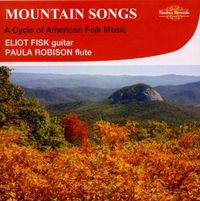 Bild vom Artikel Mountain Songs-A Cycle of American Folk Music vom Autor Eliot Fisk