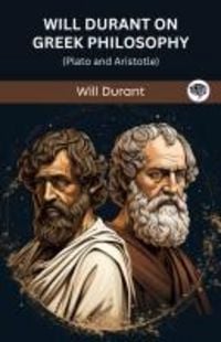 Produktbild: Will Durant on Greek Philosophy: Plato and Aristotle (Grapevine edition)