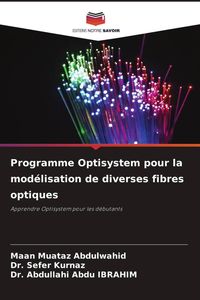Produktbild: Programme Optisystem pour la mod&eacute;lisation de diverses fibres optiques