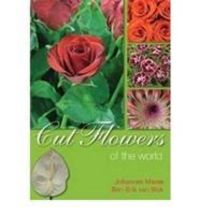 Produktbild: Maree, J: Cut flowers of the world