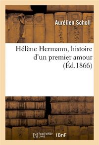Produktbild: H&eacute;l&egrave;ne Hermann, histoire d'un premier amour