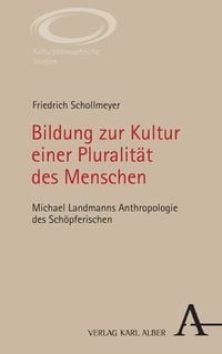 Produktbild: Bildung zur Kultur einer Pluralit&auml;t des Menschen