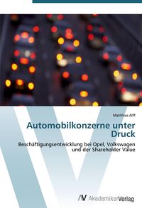 Produktbild: Automobilkonzerne unter Druck