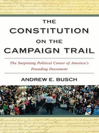 Produktbild: The Constitution on the Campaign Trail