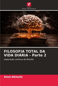 Produktbild: FILOSOFIA TOTAL DA VIDA DI&Aacute;RIA - Parte 2