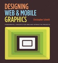 Produktbild: Schmitt, C: Designing Web and Mobile Graphics