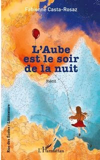 Produktbild: L'Aube est le soir de la nuit