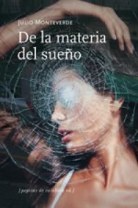 Produktbild: De la materia del sue&ntilde;o : ensayo sobre los medios on&iacute;ricos
