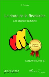 Produktbild: La chute de la Revolution. Les derniers complots
