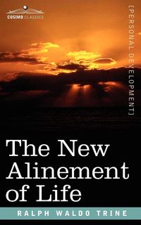 Produktbild: The New Alinement of Life