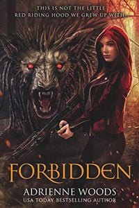 Produktbild: Forbidden: A Red Riding Hood Retelling