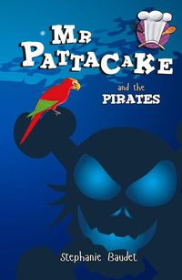 Produktbild: Baudet, S: MR Pattacake and the Pirates