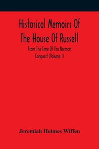 Produktbild: Historical Memoirs Of The House Of Russell