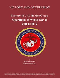 Produktbild: History of U.S. Marine Corps Operations in World War II. Volume V