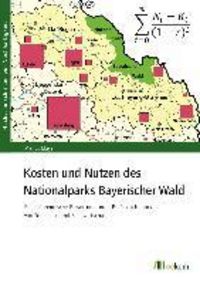 Produktbild: Kosten und Nutzen des Nationalparks Bayerischer Wald