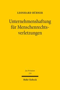 Produktbild: Unternehmenshaftung f&uuml;r Menschenrechtsverletzungen