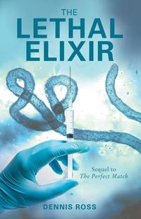 Produktbild: The Lethal Elixir