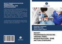 Produktbild: Nicht-Pharmakologische- Verhaltens- Modifikation: eine Aktualisierung