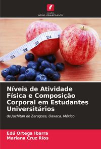 Produktbild: N&iacute;veis de Atividade F&iacute;sica e Composi&ccedil;&atilde;o Corporal em Estudantes Universit&aacute;rios