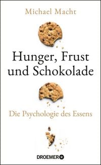Produktbild: Hunger, Frust und Schokolade
