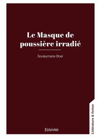 Produktbild: Le Masque de poussi&egrave;re irradi&eacute;