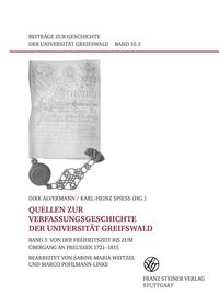 Produktbild: Quellen zur Verfassungsgeschichte der Universit&auml;t Greifswald. Band 3