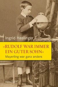 Bild vom Artikel "Rudolf war immer ein guter Sohn" vom Autor Ingrid Haslinger