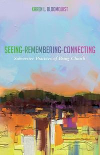 Produktbild: Seeing-Remembering-Connecting