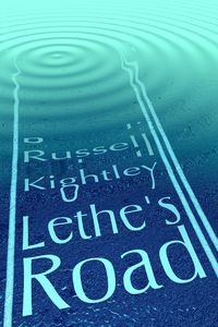 Bild vom Artikel Lethe's Road vom Autor Russell Kightley