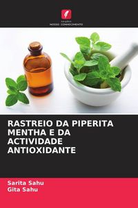 Produktbild: RASTREIO DA PIPERITA MENTHA E DA ACTIVIDADE ANTIOXIDANTE