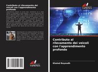 Produktbild: Contributo al rilevamento dei veicoli con l'apprendimento profondo