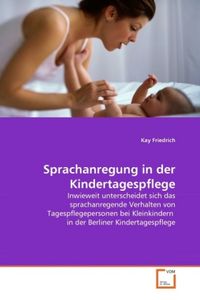 Produktbild: Friedrich, K: Sprachanregung in der Kindertagespflege