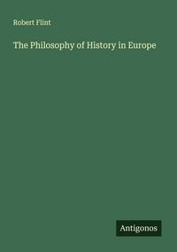 Produktbild: The Philosophy of History in Europe