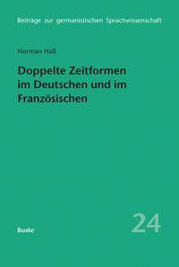 Produktbild: Doppelte Zeitformen im Deutschen und im Franz&ouml;sischen