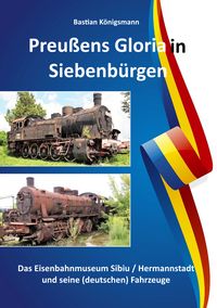 Produktbild: Preußens Gloria in Siebenbürgen