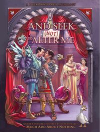 Produktbild: And Seek (Not) to Alter Me: Queer Fanworks Inspired by William Shakespeare's "Much Ado About Nothing"