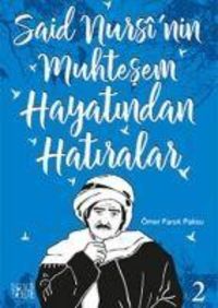 Produktbild: Said Nursinin Muhtesem Hayatindan Hatiralar 2