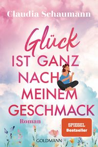Produktbild Glück ist ganz nach meinem Geschmack