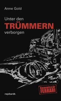 Produktbild: Unter den Tr&uuml;mmern verborgen