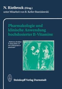 Produktbild: Pharmakologie und klinische Anwendung hochdosierter B-Vitamine