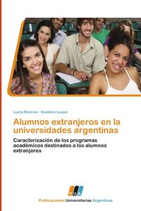 Produktbild: Alumnos extranjeros en la universidades argentinas