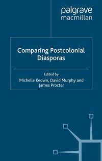 Produktbild: Comparing Postcolonial Diasporas