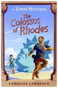 Produktbild: The Roman Mysteries: The Colossus of Rhodes