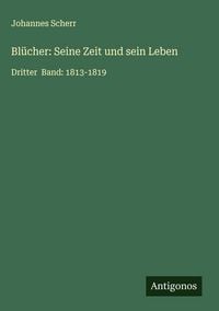 Produktbild: Bl&uuml;cher: Seine Zeit und sein Leben