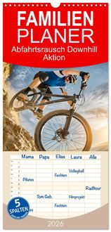 Produktbild: Familienplaner 2026 - Abfahrtsrausch Downhill Aktion mit 5 Spalten (Wandkalender, 21 x 45 cm) CALVENDO