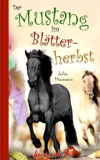 Produktbild: Der Mustang im Bl&auml;tterherbst